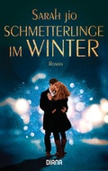 Cover: Schmetterlinge im Winter - Diana Verlag