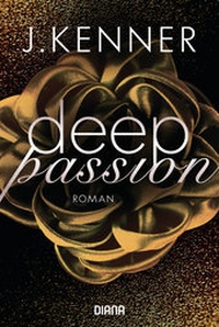 Abbildung von: Deep Passion (2) - Diana Verlag