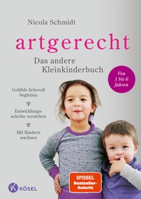 Abbildung von: artgerecht - Das andere Kleinkinderbuch - Kösel