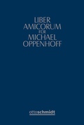 Cover: Liber amicorum Michael Oppenhoff - Otto Schmidt Verlag