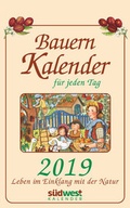 Cover: Bauernkalender f&uuml;r jeden Tag 2019 Tagesabrei&szlig;kalender - S&uuml;dwest