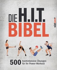 Abbildung von: Die H.I.T.-Bibel - Südwest Verlag