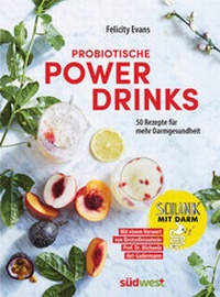Abbildung von: Probiotische Powerdrinks - Südwest Verlag