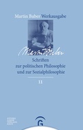 Cover: Martin Buber-Werkausgabe (MBW) / Schriften zur politischen Philosophie und zur Sozialphilosophie - G&uuml;tersloher Verlagshaus
