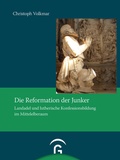 Cover: Die Reformation der Junker - G&uuml;tersloher Verlagshaus