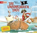 Cover: Die Unsinkbaren Drei - Die besten Piraten der Welt auf gro&szlig;er Fahrt - cbj audio