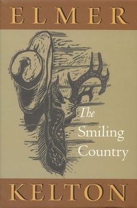 Enlarge image Cover: The Smiling Country - Texas Christian University Press