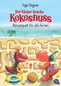 Cover: Der kleine Drache Kokosnuss - R&auml;tselspa&szlig; f&uuml;r die Ferien - cbt