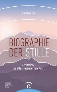 Enlarge image Cover: Biographie der Stille - Gütersloher Verlagshaus