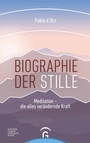 Cover: Biographie der Stille - Gütersloher Verlagshaus