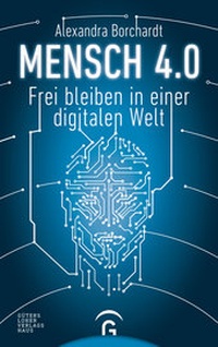 Abbildung von: Mensch 4.0 - Gütersloher Verlagshaus