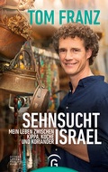 Cover: Sehnsucht Israel - G&uuml;tersloher Verlagshaus