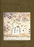 Cover: Tunica Archaeology - Peabody Museum of Archaeology & Ethnology,U.S.