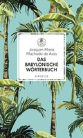 Cover: Das babylonische W&ouml;rterbuch - Manesse Verlag