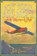 Cover: Boys' Books, Boys' Dreams, and the Mystique of Flight - Texas Christian University Press