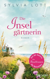 Abbildung von: Die Inselgärtnerin - Blanvalet
