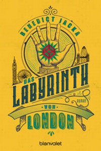Enlarge image Cover: Das Labyrinth von London - Blanvalet