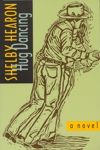 Enlarge image Cover: Hug Dancing - Texas Christian University Press
