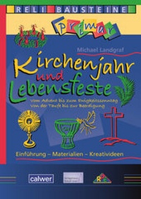 Abbildung von: Kirchenjahr und Lebensfeste - Calwer