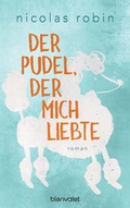 Cover: Der Pudel, der mich liebte - Blanvalet