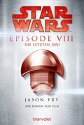 Cover: Star WarsT - Die letzten Jedi - Penhaligon Verlag