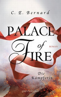 Abbildung von: Palace of Fire - Die Kämpferin - Penhaligon Verlag