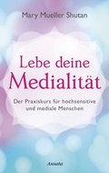 Cover: Lebe deine Medialit&auml;t - Ansata