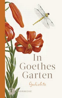 Enlarge image Cover: In Goethes Garten - Jan Thorbecke Verlag