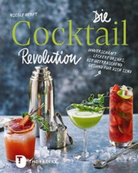 Enlarge image Cover: Die Cocktail-Revolution - Jan Thorbecke Verlag