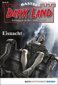 Abbildung von: Dark Land 29 - Horror-Serie - Bastei Lübbe