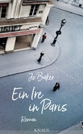 Cover: Ein Ire in Paris - Albrecht Knaus Verlag