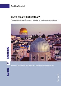 Abbildung von: Gott + Staat = Gottesstaat? - Tectum Wissenschaftsverlag