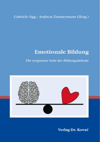 Abbildung von: Emotionale Bildung - Kovac, Dr. Verlag