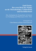 Cover: Emil Fuchs: Der erste Brief des Paulus an die Thessalonicher, Galaterbrief und Korintherbrief - Kovac, Dr. Verlag