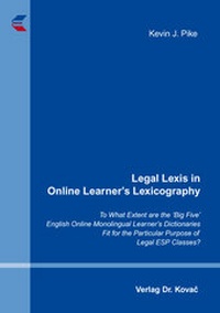 Abbildung von: Legal Lexis in Online Learner's Lexicography - Kovac, Dr. Verlag