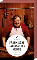 Cover: Fr&auml;nkische Hausmacherkrimis - ars vivendi