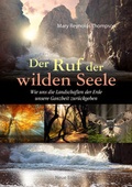 Cover: Der Ruf der wilden Seele - Neue Erde