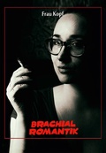 Cover: Brachialromantik - Telivision