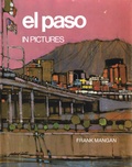 Cover: El Paso in Pictures - Texas Christian University Press