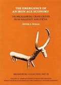 Cover: Mecklenburg Collection: The Emergence of an Iron Age Economy: The Mecklenburg Grave Groups from Hallstatt and Sticna Part III - Peabody Museum of Archaeology & Ethnology,U.S.