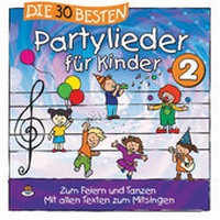 Abbildung von: Die 30 besten Partylieder für Kinder 2 - Universal Music