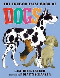 Enlarge image Cover: The True-Or-False Book of Dogs - HarperCollins