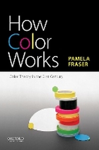 Enlarge image Cover: How Color Works - Oxford University Press