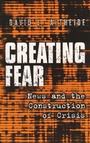 Cover: Creating Fear - Routledge
