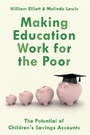 Cover: Making Education Work for the Poor - Oxford University Press Inc
