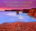Cover: The Canadian Landscape / Le Paysage Canadien 2019 - Firefly Books Ltd