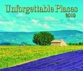 Cover: Unforgettable Places 2019 - Firefly Books Ltd
