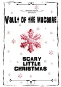 Cover: Vault of the macabre Scary little Christmas (B&W) - Lulu.com