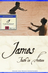Bild: James: Faith in Action - Waterbrook Press (A Division of Random House Inc)