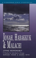 Cover: Jonah, Habakkuk & Malachi: Living Responsibly - Waterbrook Press (A Division of Random House Inc)